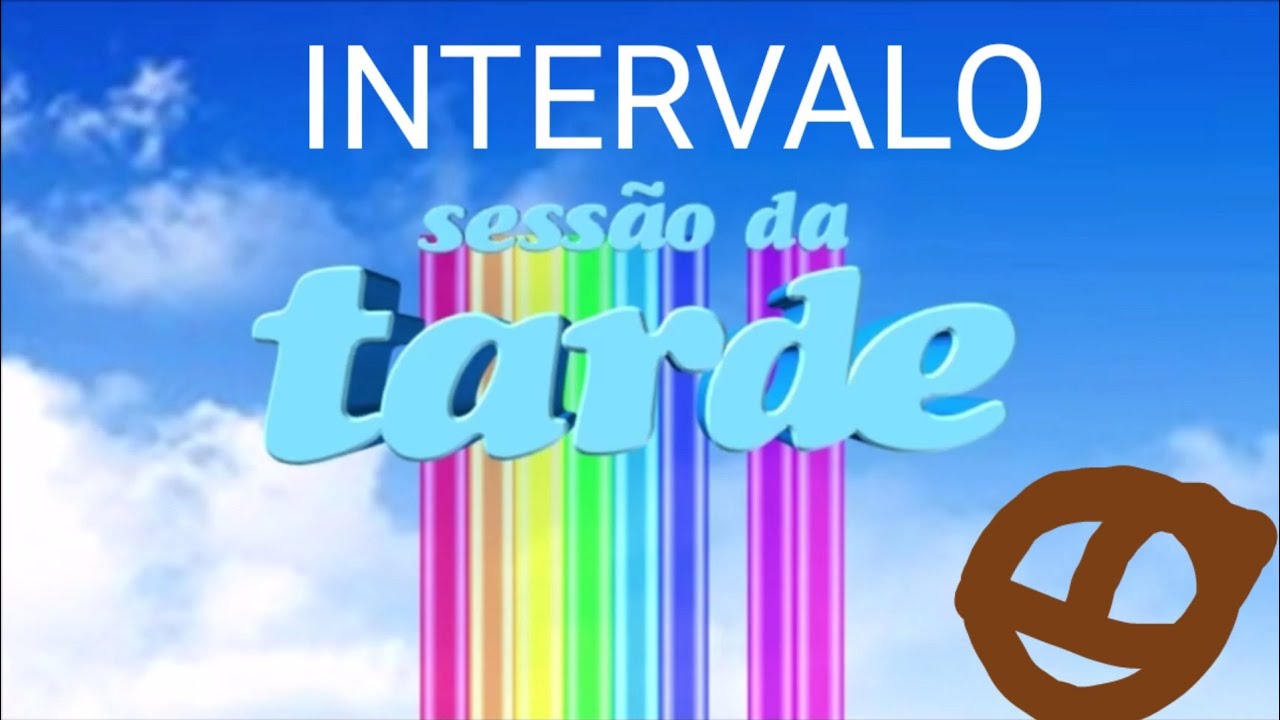 Intervalo: Sessão da Tarde - Globo SP (09/10/2026)