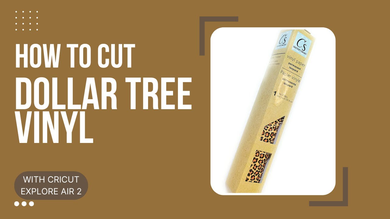 How To Cut Dollar Tree Vinyl With A Cricut Explore Air 2 YouTube