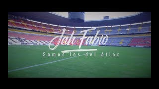 Jah Fabio - Somos los del Atlas