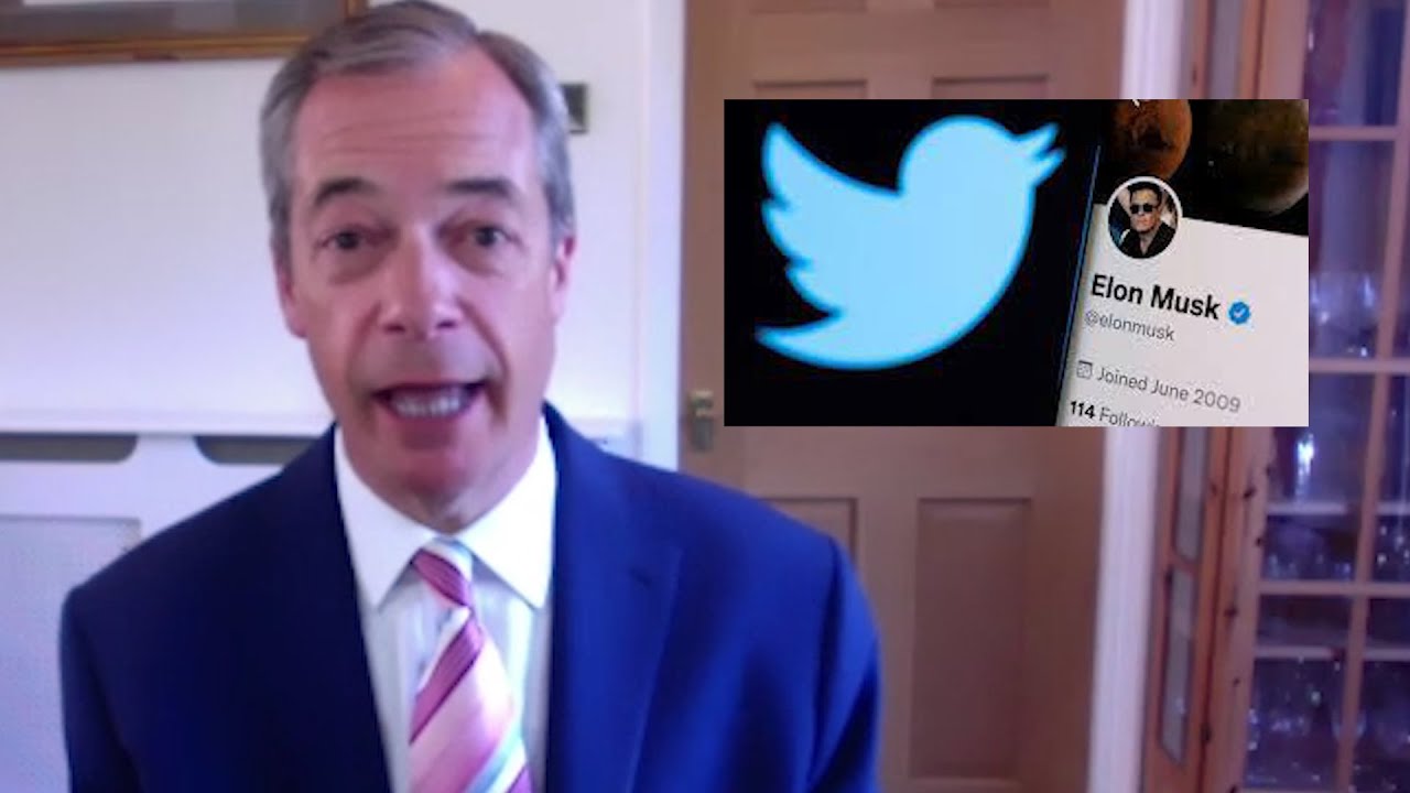 Farage reacts as Elon Musk buys Twitter.