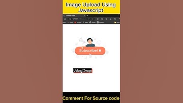 How To Upload Image Using Javascript | Html Css And Javascript #shortvideo #shorts #shortsviral