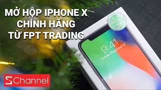 Mở hộp iPhone X chính hãng từ FPT Trading: Cũng vì con tem mà đắt hơn 3 triệu!