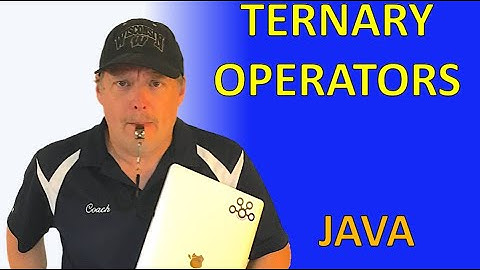 #22 - Ternary Operators
