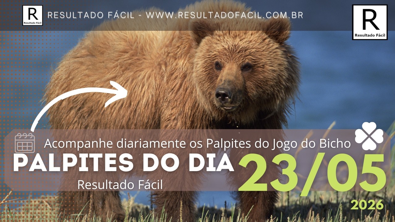 Palpites do dia Jogo do Bicho para o dia 23/05/2026