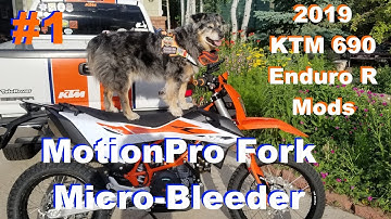 2019 KTM 690 Enduro Mod #1 - Fork Micro-Bleeders
