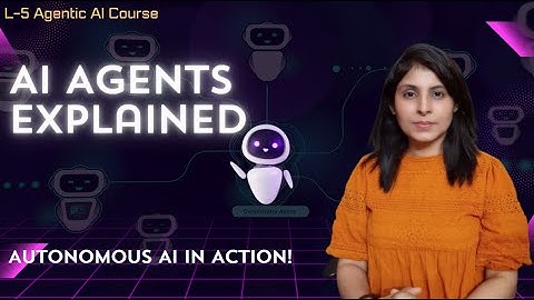 L-5 | What are AI Agents