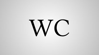 What Does "WC" Stand For?