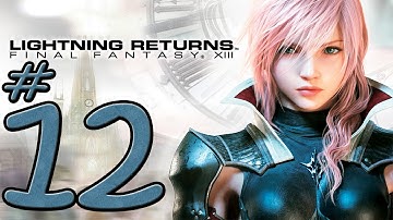 Lightning Returns: Final Fantasy XIII - Noel returns - Part 12 (PS3)