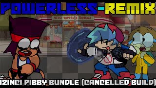 Fnf Izinci Pibby Bundle Cancelled Build - Powerless-Remix