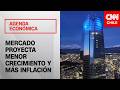 Alerta económica: Mercado proyecta menor crecimiento y alza en la inflación para Chile