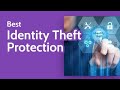 I Tested the Best Identity Theft Protection Services