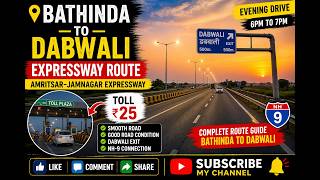 Bathinda to Dabwali Full 4K Drive via Amritsar–Jamnagar Expressway | NH-9 Exit | Bharatmala Project