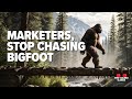 Stop Chasing Bigfoot. Use Strategy To Improve Customer Insights  | Rose-Colored Glasses