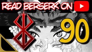 BERSERK 4K REMAKE - THE GOLDEN AGE ARC - CHAPTER 90 (82) [90]