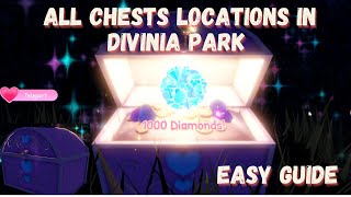 ALL CHEST LOCATIONS  ROYALE HIGH 2022 DIVINIA PARK (EASY GUIDE) // ROYAL HIGH 2022 (Roblox)