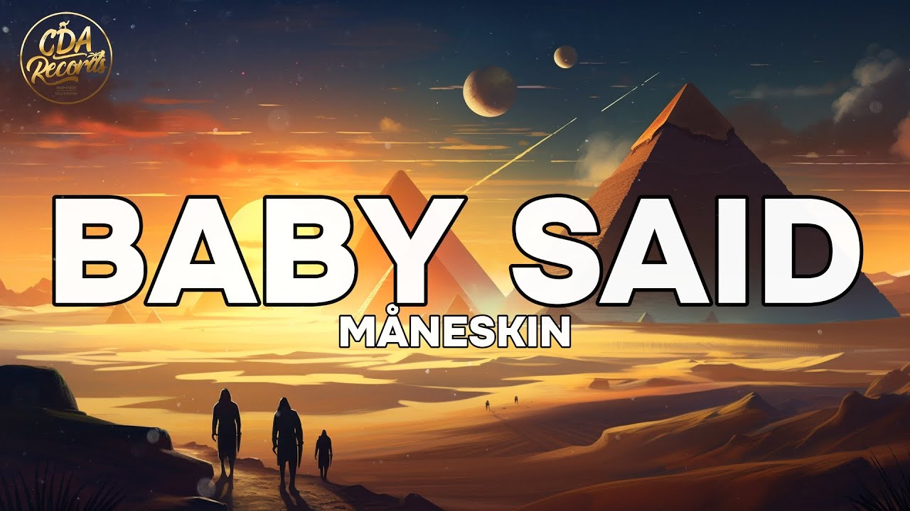 Maneskin - Baby Said (Lyrics) - YouTube
