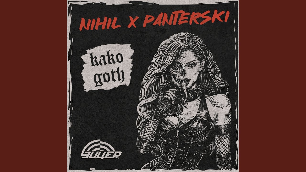 Watch Kako Goth on YouTube Watch Kako Goth on YouTube
