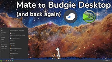 openSUSE Tumbleweed - Switching from Mate to Budgie (and back again)