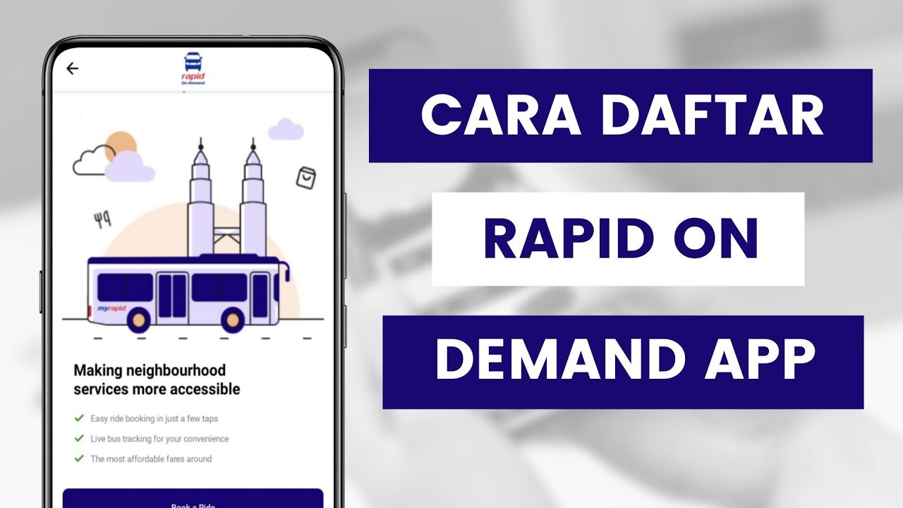 Cara Daftar Akaun Aplikasi Rapid On Demand Untuk Menempah Perjalanan Dengan Van RapidKL