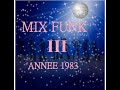 mix disco funk 83 old scool partie 3