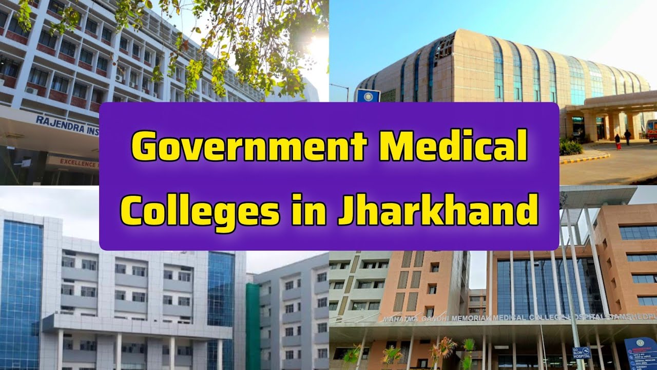 Top Government Medical Colleges in Jharkhand 