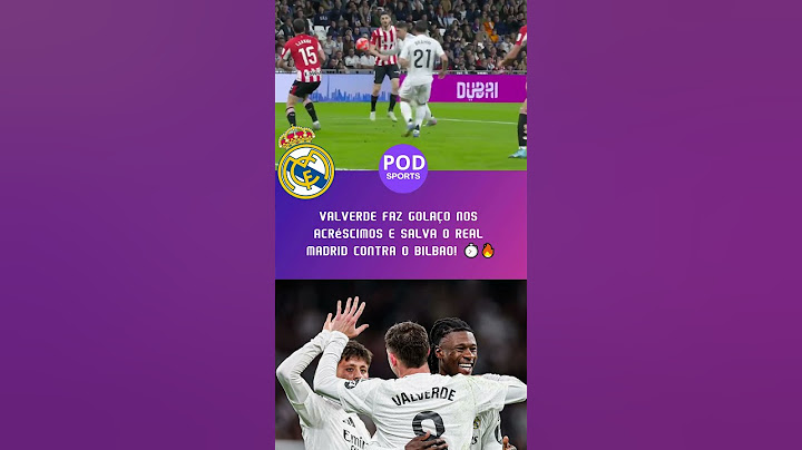 Valverde faz GOLAÇO nos acréscimos e salva o Real Madrid contra o Bilbao! ⚽⏱️🔥