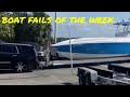 This boat is way too big  boat fails of the week