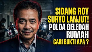 ROY SURYO BANTAH JAWABAN POLDA SOAL GELEDAH RUMAH !