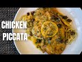 Buttery Lemony Chicken Piccata - With Capers & Angel Hair Pasta