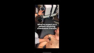 What to Expect as a Patient receiving Shockwave Therapy