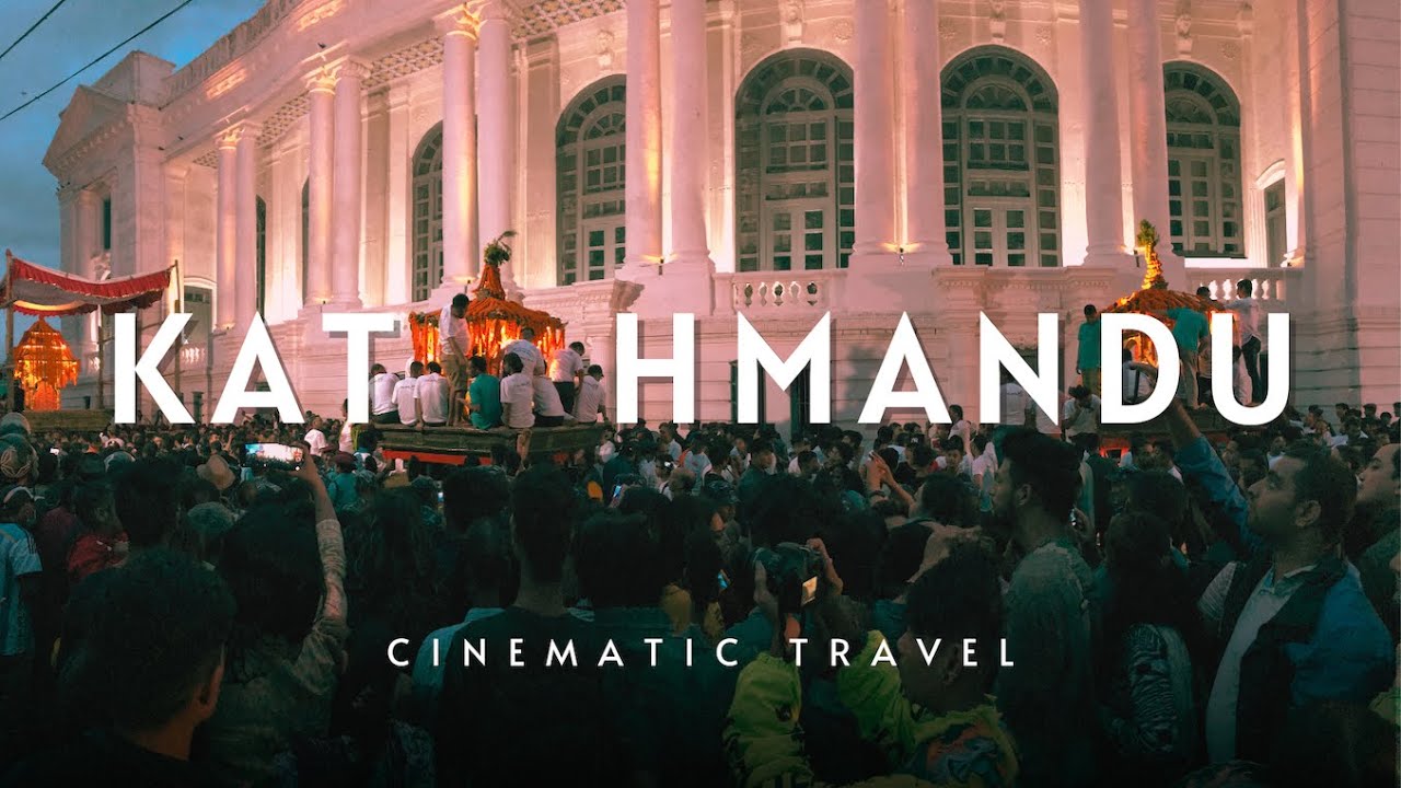 Kathmandu - Here I feel Alive [Cinematic Travel Film] | Kathmandu Cinematic Video 