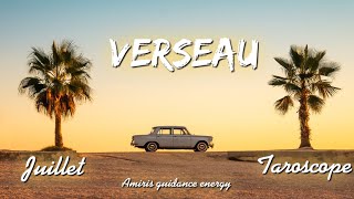 ️ Verseau - Taroscope - juillet 2021