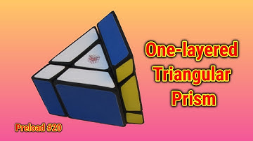 One layered Triangular Prism | Preload #20