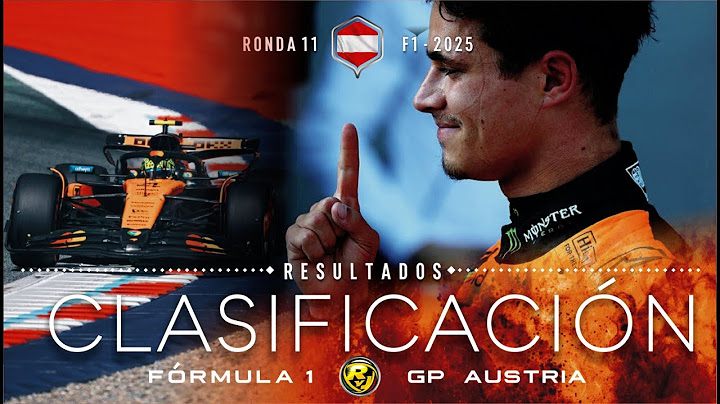 Resultados Clasificación F1 - GP AUSTRIA 2025