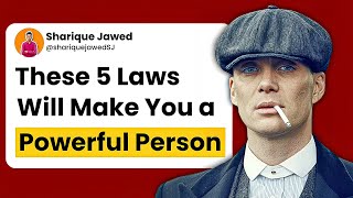 These 5 LAWS Will Make You A POWERFUL Person | (MUST WATCH)