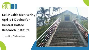 Soil Health Monitoring System - Agri IOT devices | SunBio IT Solutions