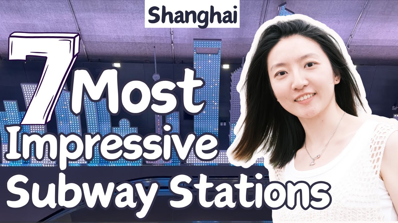 7 Most Impressive Subway Stations| Shanghai Metro Arts