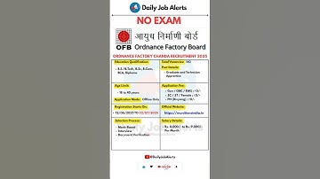 Ordnance Factory Recruitment 2025 | New Vacancy 2025 | Daily Job Alerts #shorts