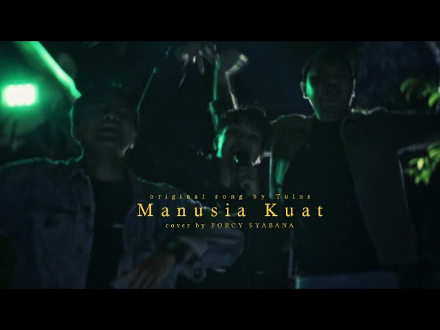 TULUS - Manusia Kuat [ ROCK VERSION | FORCY ] class=