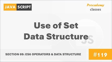 #119 Use of Set Data Structure | ES6 Operators & Data Structures | Modern JavaScript Course