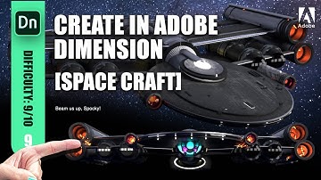 09 || Make this Space Craft || LEARN ADOBE DIMENSION || How to || Space Ship Thing || Star-o-plane?