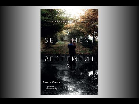 Si seulement (trailer-book)