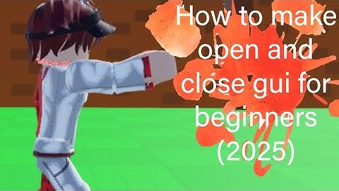 how to make a open and close gui buttons for beginners in roblox studio (2025)