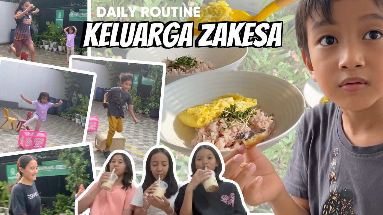 DAILY ROUTINE Keluarga Zara | Menu Sarapan Sehat dan Food Preparation | Zara ke Rumah Teman