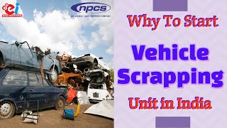 Vehicle Scrappage | Auto Recycling | Scrap Car Recycling Plant | Auto Shredding Unit