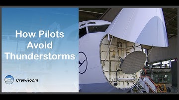 How Pilots Avoid Thunderstorms?