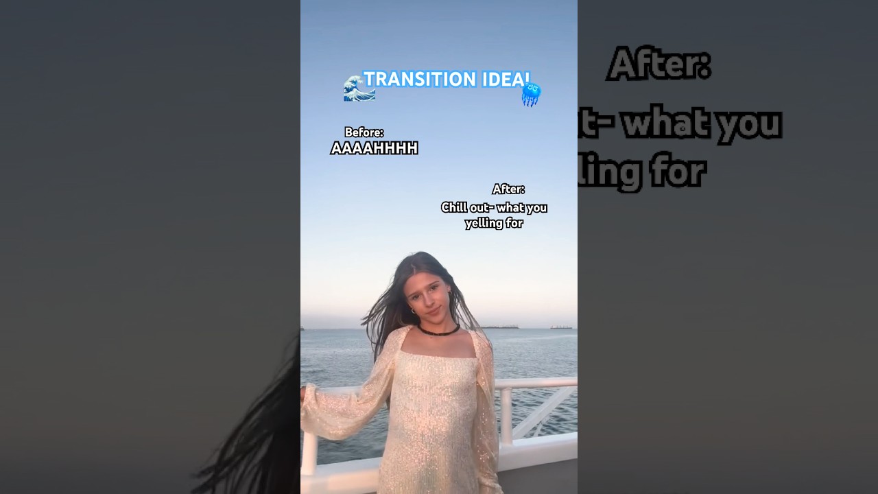 TRANSITION IDEA!🪼 