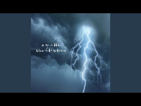 A Gentle Thunderstorm, Pt. 33
