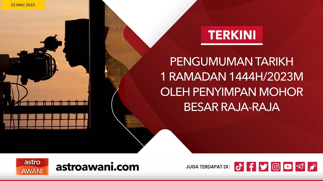 langsung-pengumuman-tarikh-1-ramadan-1444h-2023m-22-mac-2023-youtube