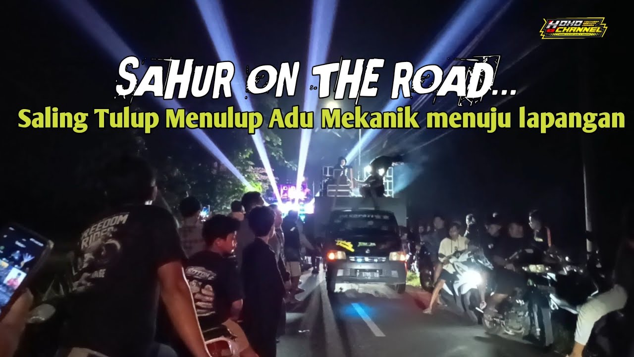 SAHUR ON THE ROAD DETIK